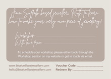 Load image into Gallery viewer, Workshop Gift Voucher ~ Physical